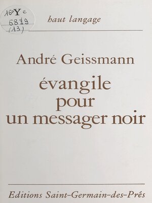 cover image of Évangile pour un messager noir